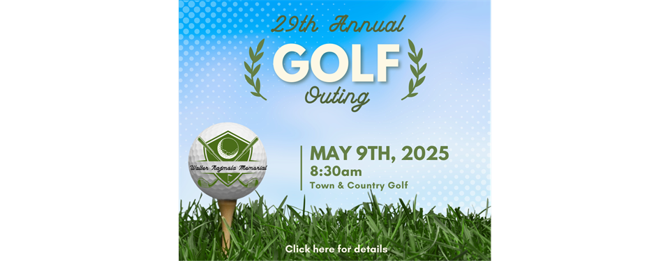 29th Annual Walter Najmola Memorial Golf Outing